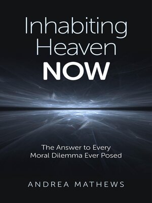 cover image of Inhabiting Heaven Now